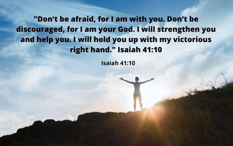 Don't be afraid - Isaiah verses about fear and anxiety
