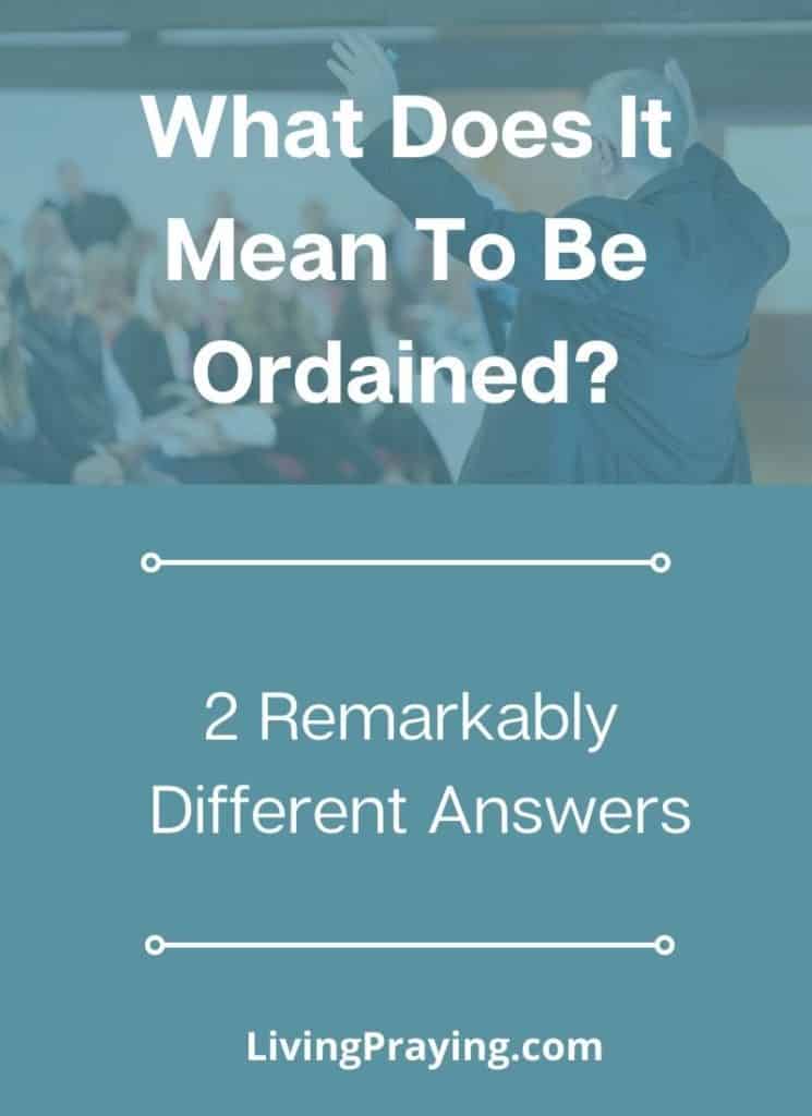 What does it mean to be ordained