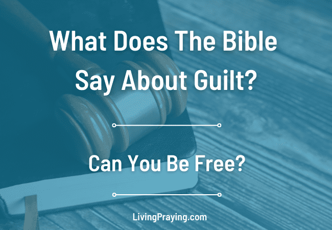 what does the Bible say about guilt