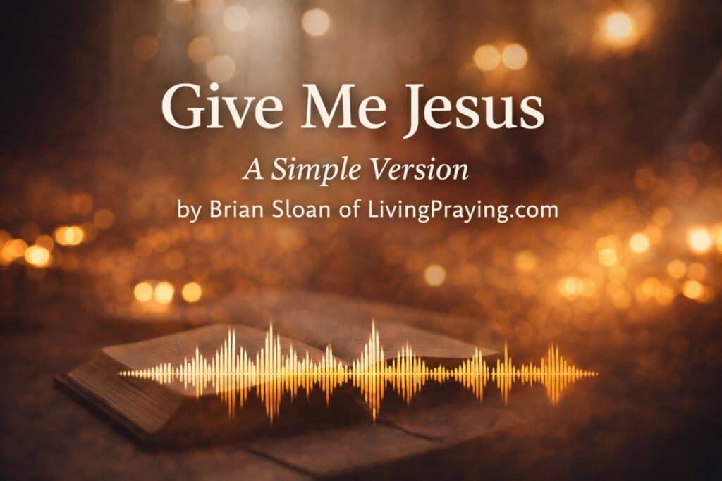 give me Jesus meaning and history